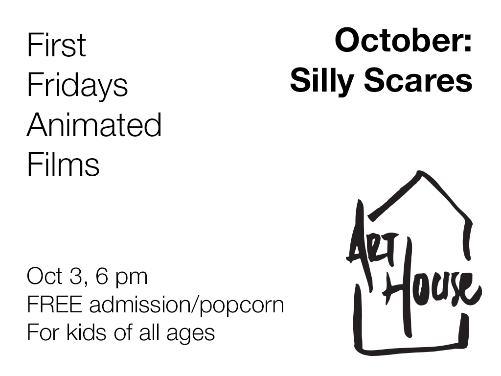 First Friday Animated Film Fest – Silly Scares