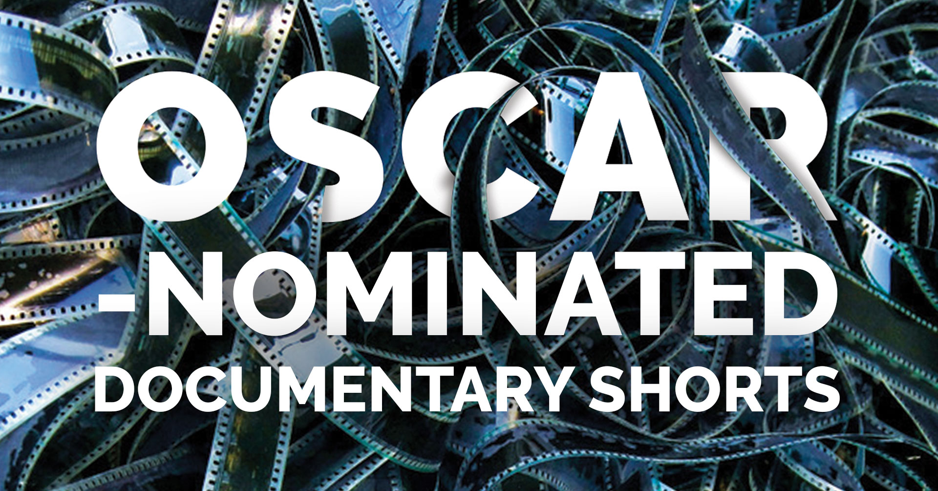 Oscar-Nominated Documentary Shorts